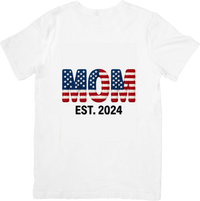 Thumbnail for Mom Est 2024 T-Shirt | Patriotic American Flag New Mom Graphic Tee | Mother's Day Gift