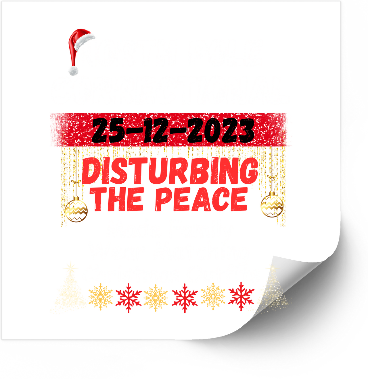 Disturbing The Peace Christmas 2023 Sticker | Funny Vintage Holiday Vinyl Decal