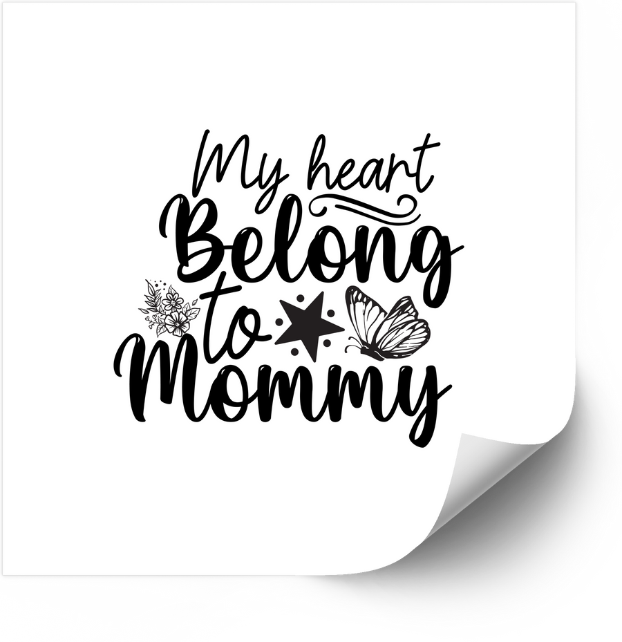 My Heart Belongs To Mommy Sticker | Floral Minimalist Mom Love Vinyl Decal