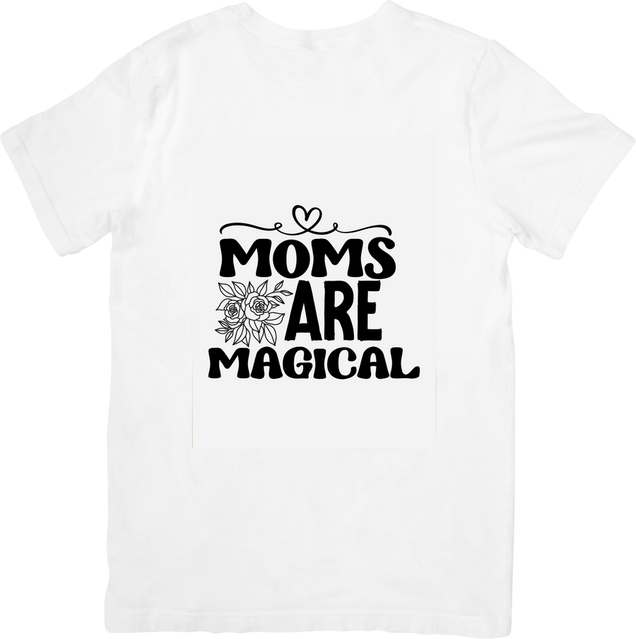 Moms Are Magical T-Shirt | Floral Minimalist Mom Appreciation Graphic Tee | Mother's Day Gift